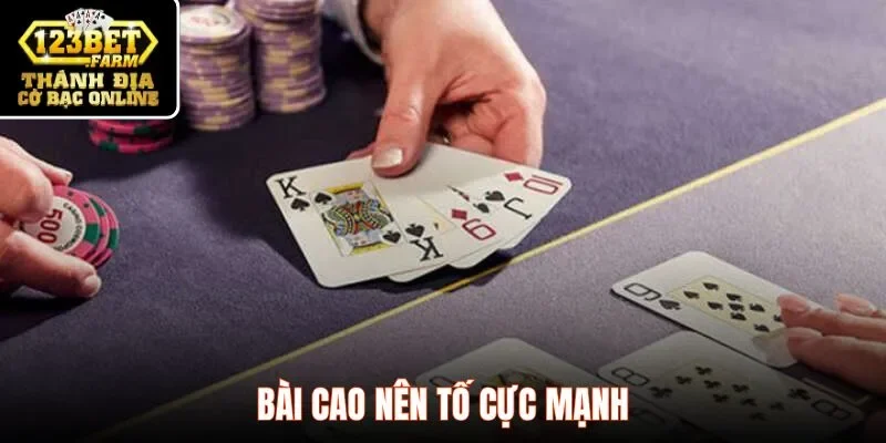 Bài cao nên tố cực mạnh