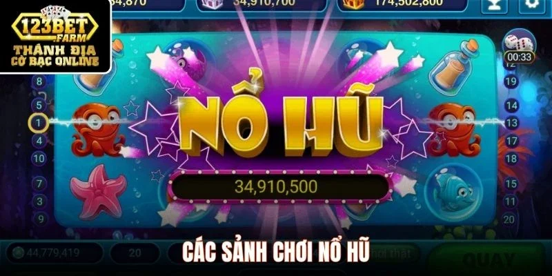 Các sảnh chơi nổ hũ