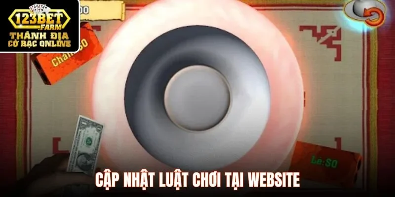Cập nhật luật chơi tại website