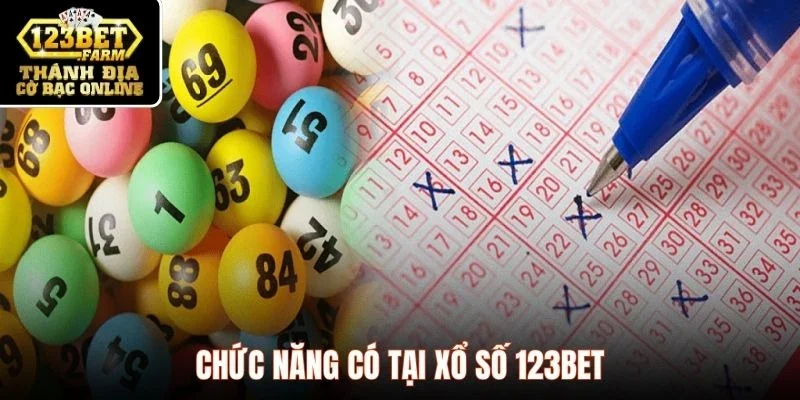 Chức năng có tại xổ số 123BET