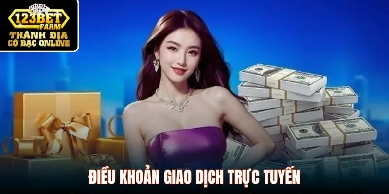 Điều khoản giao dịch trực tuyến