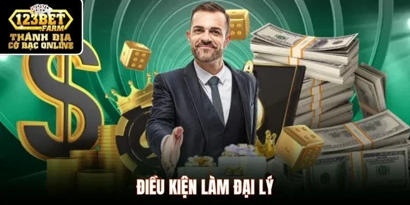 Điều kiện làm đại lý