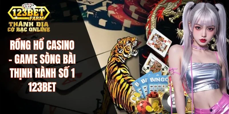 rồng hổ casino